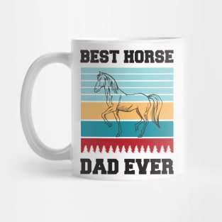 Best Horse Dad Ever Mug